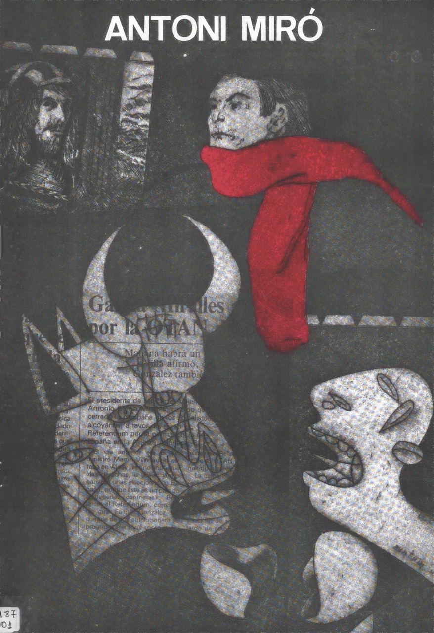 ANTONI MIRÓ, MOSTRA DE GRAVATS 1980-87